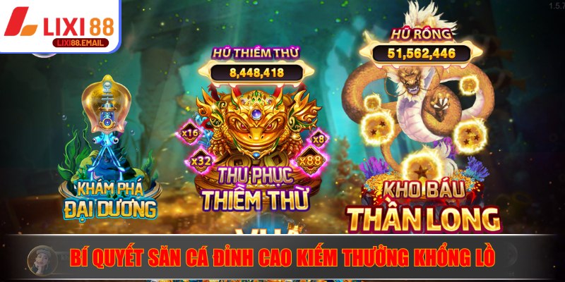Bí quyết săn cá đỉnh cao kiếm thưởng tới tấp